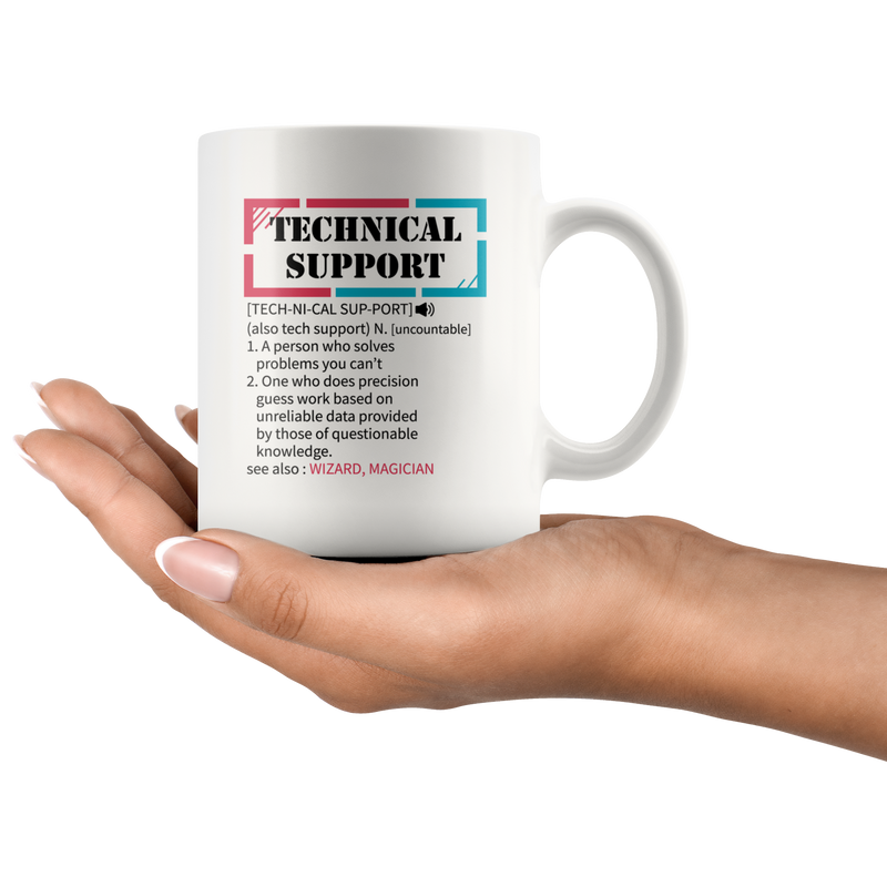 Tech Support Definition Mug Computer Programmer Funny Coffee Mug 11oz