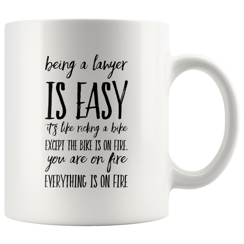 Lawyer Coffee Mug Being A Lawyer Is Easy Like Riding A Bike.