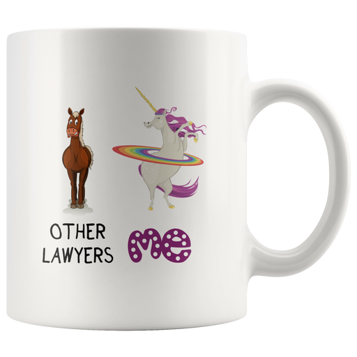 Other Lawyers Unicorn Me Funny Attorney Appreciation Coffee Mug 11 oz.