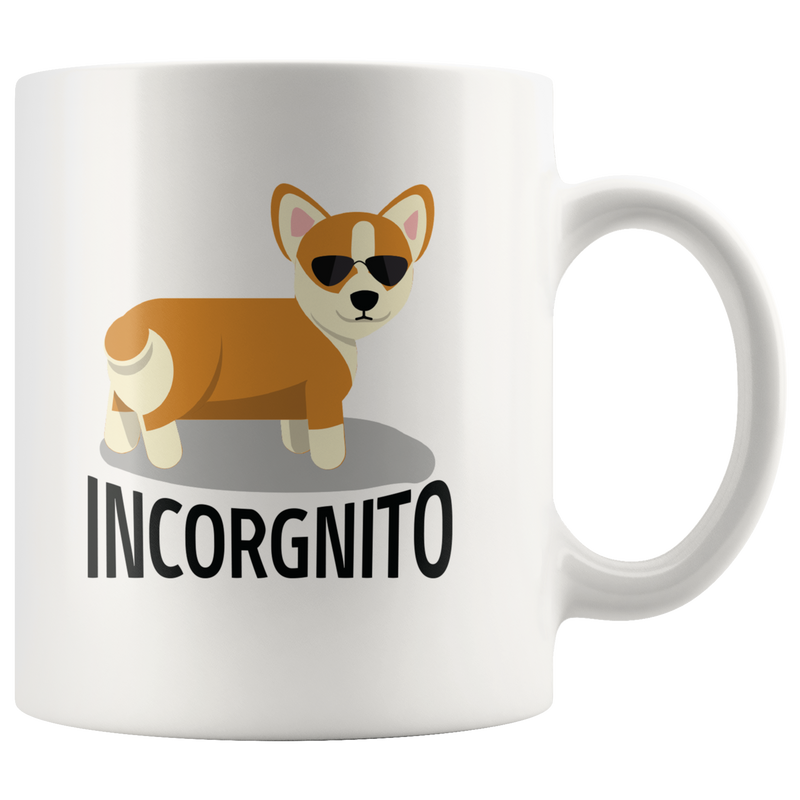 Incorgnito Corgi Dog Funny Gift Idea Ceramic Mug 11oz.