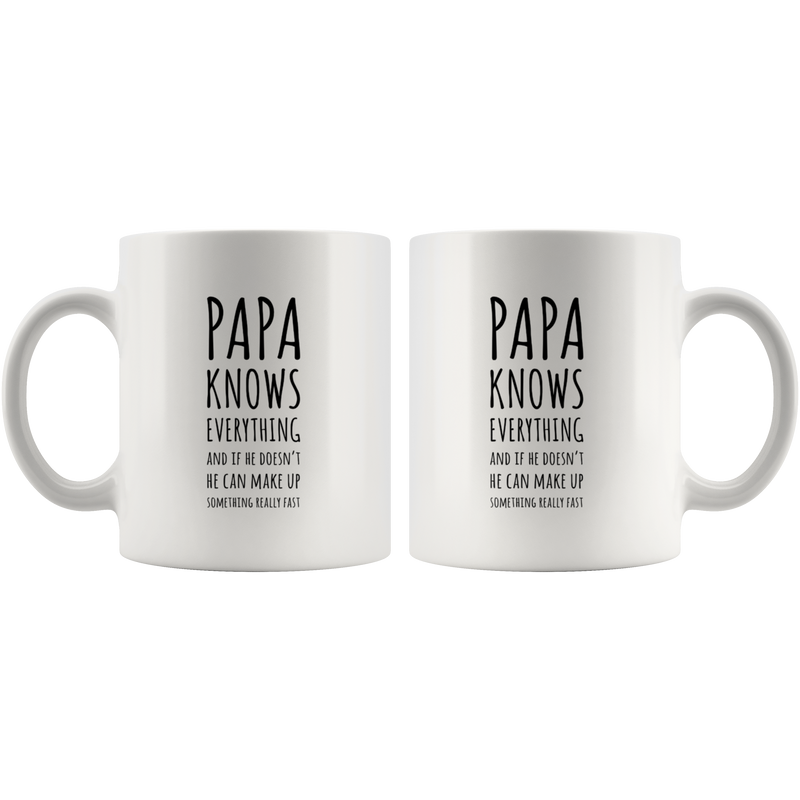 Papa Gift - Papa Knows Everything And If He Doesn&