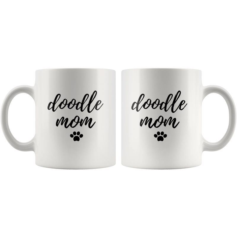 Doodle Mom Funny Gift For Dog Moms Lovers Coffee Mug 11oz