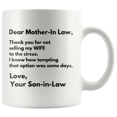 Mother-In-Law Gift - Dear Mother In Law Thank You Appreciation Presents Mug 11 oz