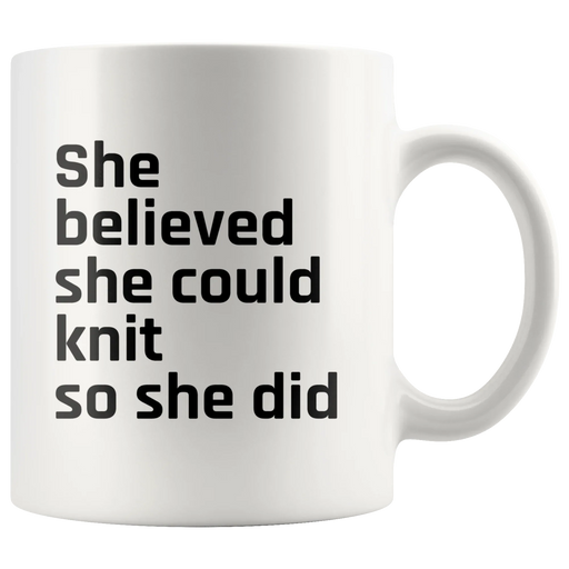 Gifts for Knitting - She Believed She Could Knit So She Did Coffee Mug 11 oz - Panvola