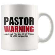 Pastor Warning Anything You Say Or Do Could Be Used In Sermon Mug.