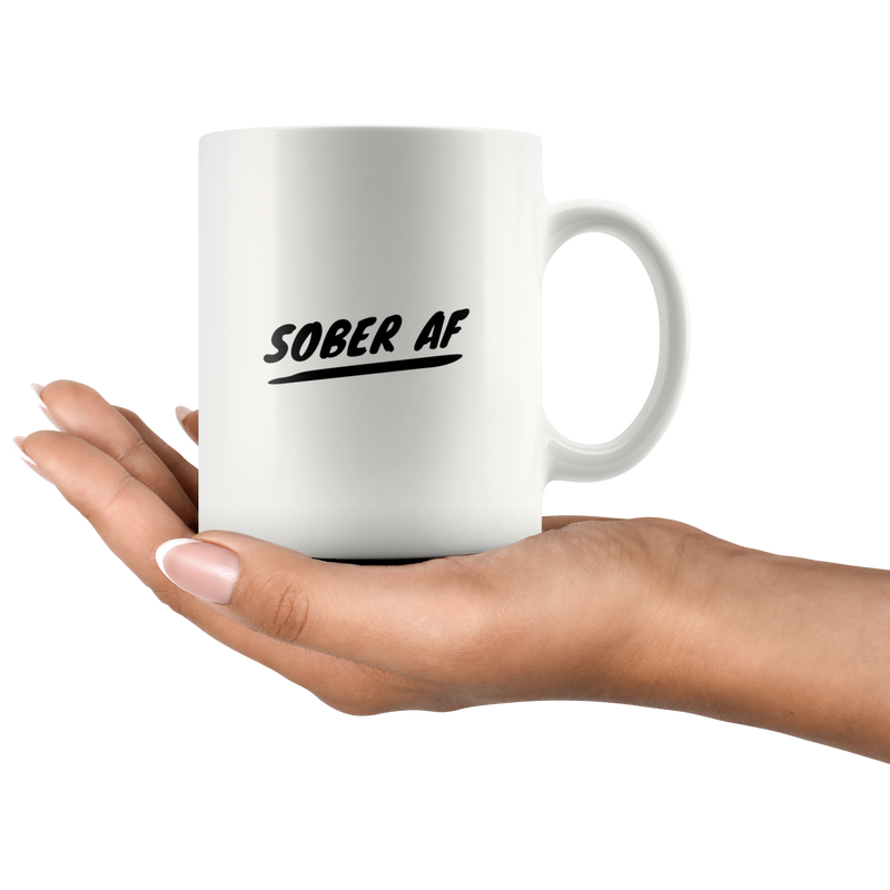 Sober AF Coffee Mug Funny Sobriety Recovery Gift for Men Women