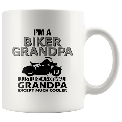 I'm A Biker Grandpa Except Much Cooler Grandfather Coffee Mug 11 oz