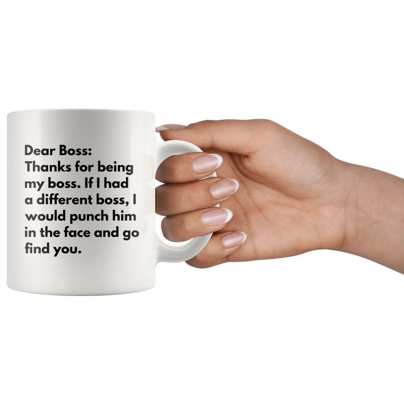 Thanks For Being My Boss Office Gift Funny Coffee Mug 11 oz White.