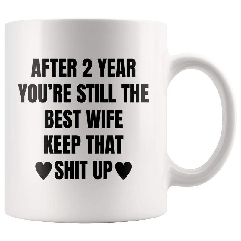 Gift For Wife - After 2 Years You&