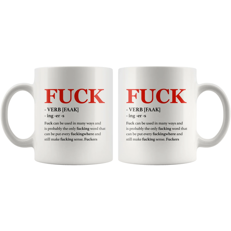 Swear Word Mug - Fuck Adult Rude Coffee Mug 11 oz - Sarcastic Gift - Panvola