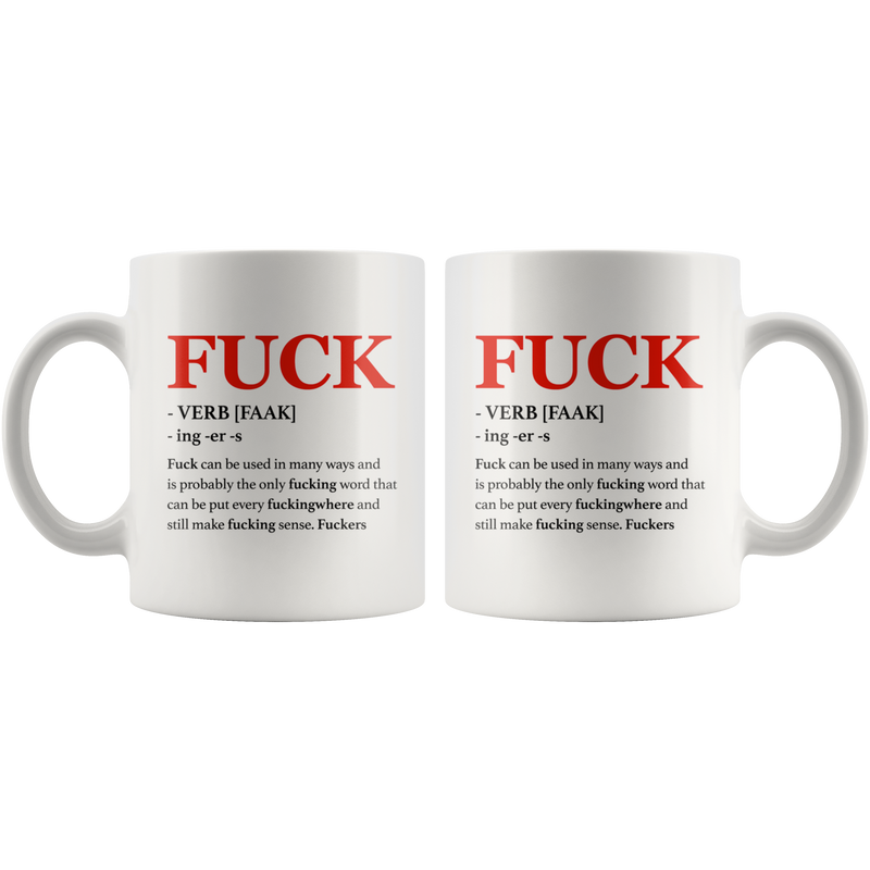 Swear Word Mug - Fuck Adult Rude Coffee Mug 11 oz - Sarcastic Gift