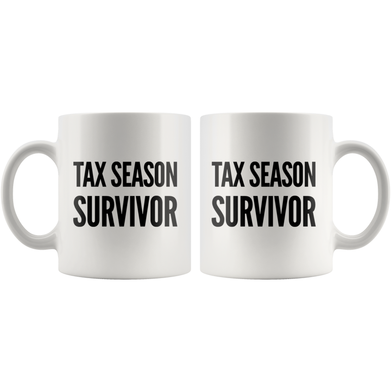 Tax Season Survivor Funny Accountant Appreciation Coffee Mug 11 oz
