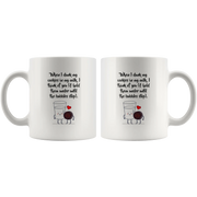 When I Dunk My Cookies In My Milk I Think Of You Presents Mug 11 oz - Panvola