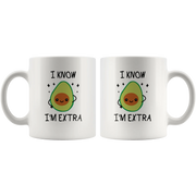 I Know I'm Extra Funny Avocado Theme Gifts Vegan Coffee Mug 11 oz - Panvola