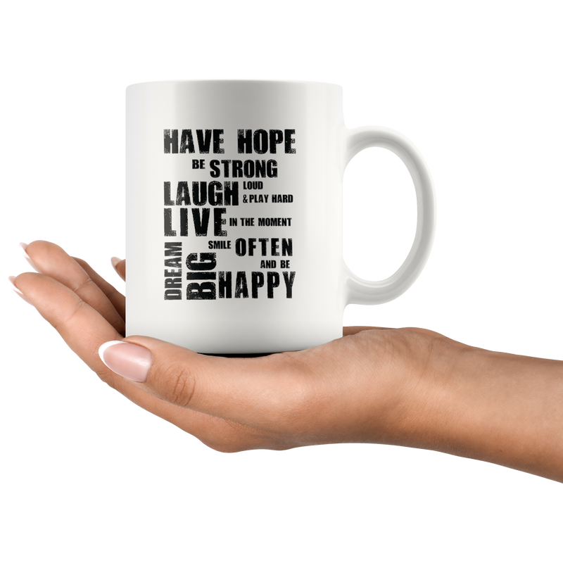 Motivational Quote Mug Have Hope Be Strong Inspirational Gifts