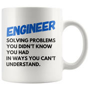 Engineer Solving Problems Coffee Mug 11 oz - Gifts for Engineers.