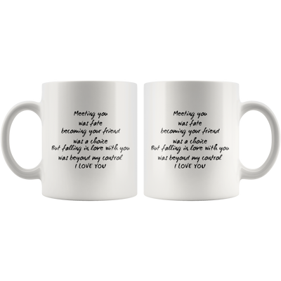 Relationship Gift Falling In Love With You Was Beyond My Control Coffee Mug 11 oz