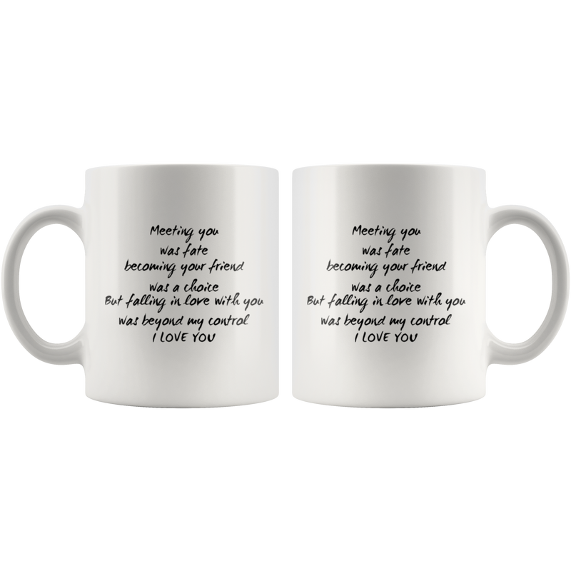 Relationship Gift Falling In Love With You Was Beyond My Control Coffee Mug 11 oz