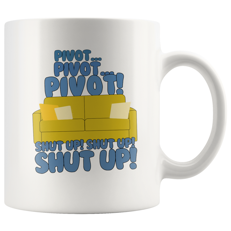 Pivot Shut Up Moving Furniture Funny Couch Moving White Mug