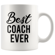 Best Coach Ever Sports Gym Instructor Ceramic Coffee Mug 11oz.