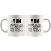 Mom Thank You For Giving Me Life Coffee Mug 11 oz - Life Giving Parent - Panvola