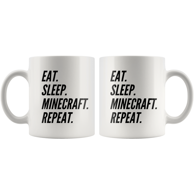 Gamer Coffee Mug Eat Sleep Minecraft Repeat.