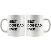 Best Dog Dad Ever Paw Owner Inspiring Appreciation Coffee Mug 11 oz.