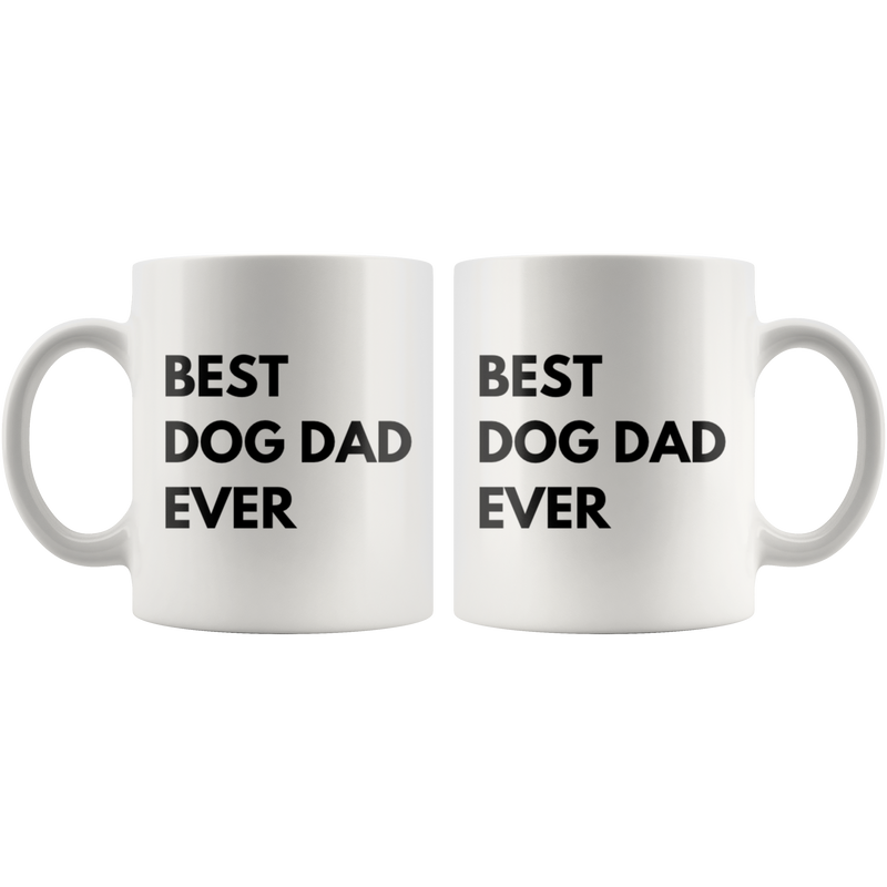 Best Dog Dad Ever Paw Owner Inspiring Appreciation Coffee Mug 11 oz