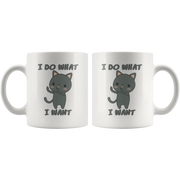 I Do What I Want Funny Sarcastic 11 Ounce White Coffee Mug - Panvola