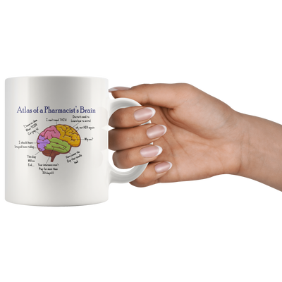 Atlas of A Pharmacist's Brain Coffee Mug 11 oz - Pharmacy Gift Mug