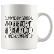 Gift For Grandpa Knows Everything And Making Something Up Coffee Mug 11 oz - Panvola