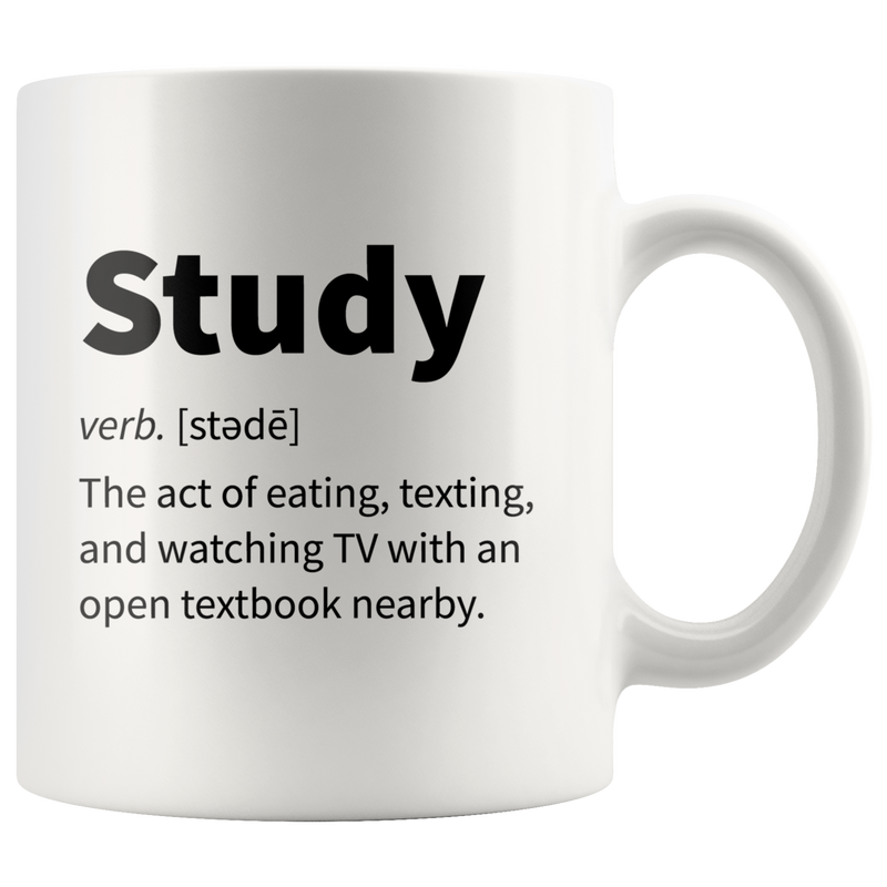 Sarcasm Gifts - Study Eating Texting Watching TV With Open Textbook Mug 11 oz