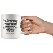 Dear Stepdaughter Thanks for Being My Stepdaughter Coffee Mug 11 oz - Panvola