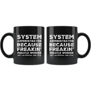 System Administrator Because Freakin' Miracle Worker Isn't An Official Job Title Gift For Co Worker Black Coffee Mug 11 oz - Panvola