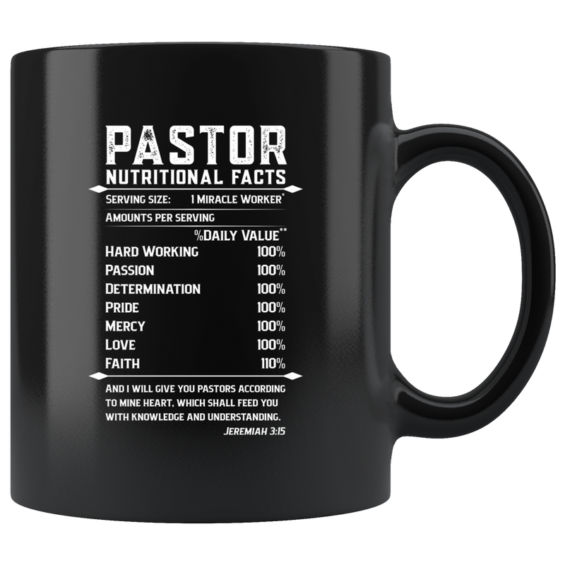 Pastor Nutritional Facts Miracle Worker Hardworking  Coffee Mug 11 oz.