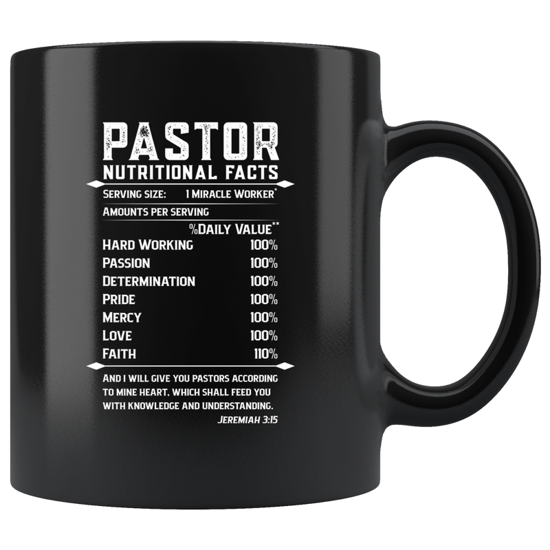Pastor Nutritional Facts Miracle Worker Hardworking  Coffee Mug 11 oz