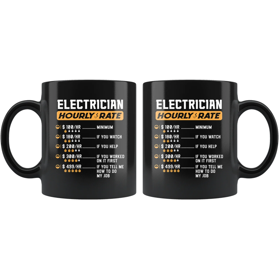 Electrician Hourly Rate Minimum Hilarious Gift Idea Coffee Mug 11 oz, image 2 of 5