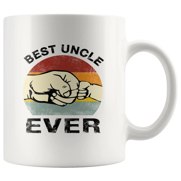 Best Uncle Ever From Niece Nephew Brother Sister Family Coffee Mug 11oz White