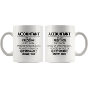 Accountant We Do Precision Questionable Knowledge Gift Coffee Mug 11oz - Panvola