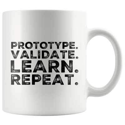 Designer Prototype Validate Learn Repeat UX/UI Designer Gift Mug 11 oz