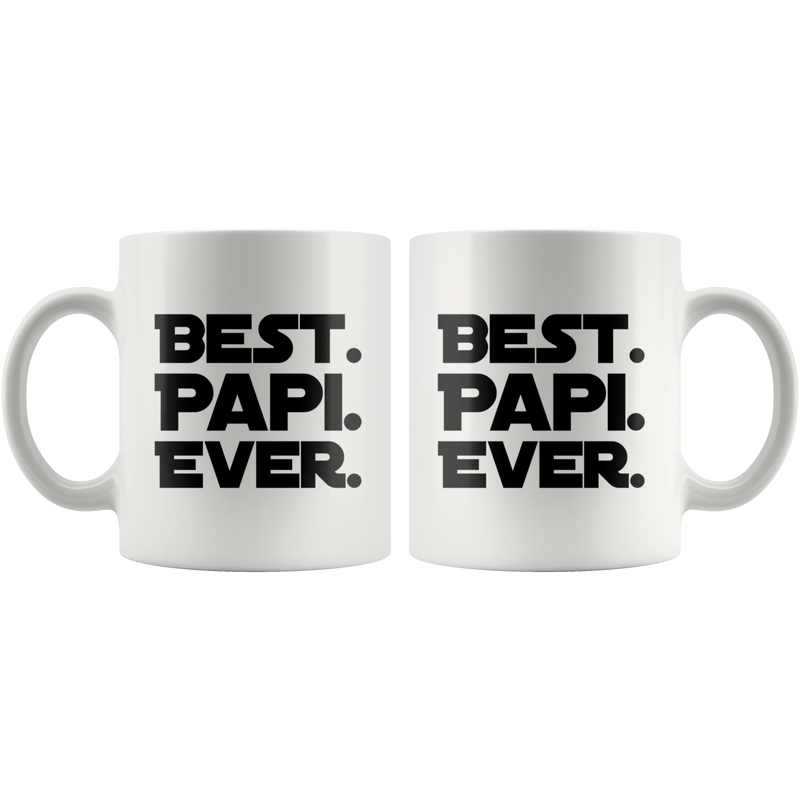 Best Papi Ever Father&