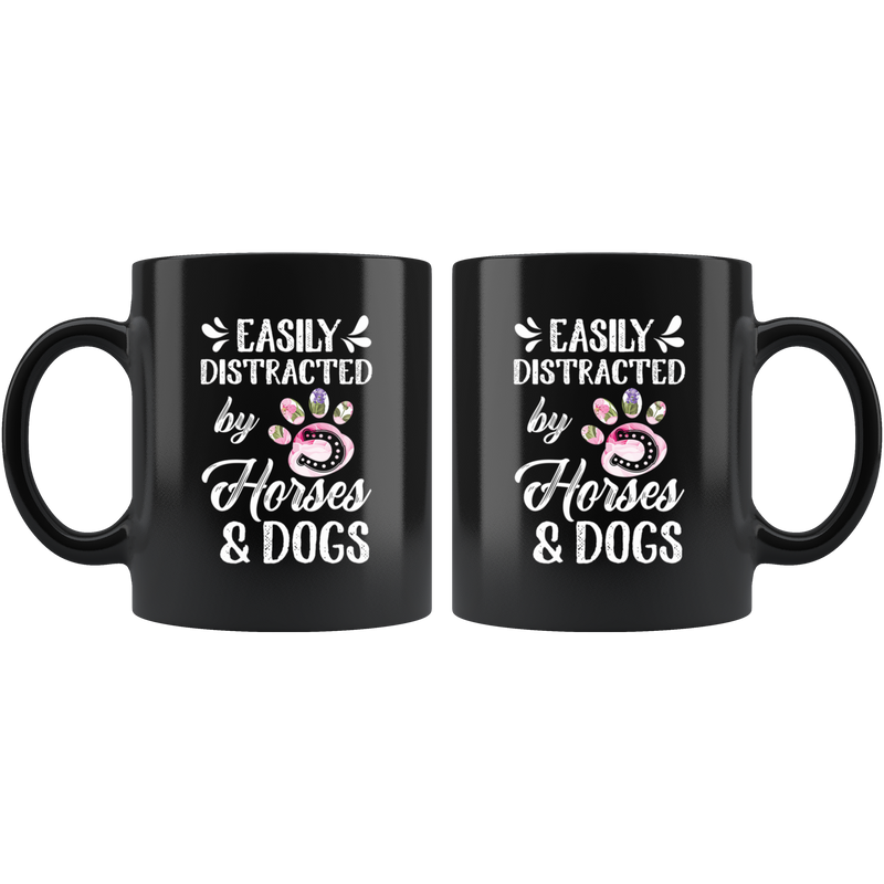 Easily Distracted By Horses & Dogs Humorous Gift Coffee Mug 11 oz