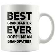 Best Grandfarter Ever Oops I Mean Grandfather Ceramic Coffee Mug 11 oz - Panvola