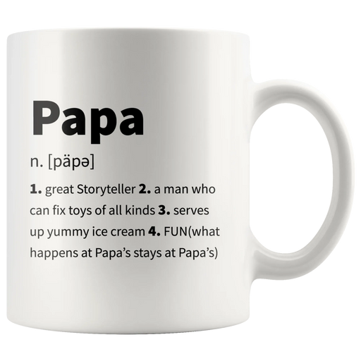 Papa Definition Great Storyteller Who Can Fix Toys Coffee Mug 11 oz - Panvola