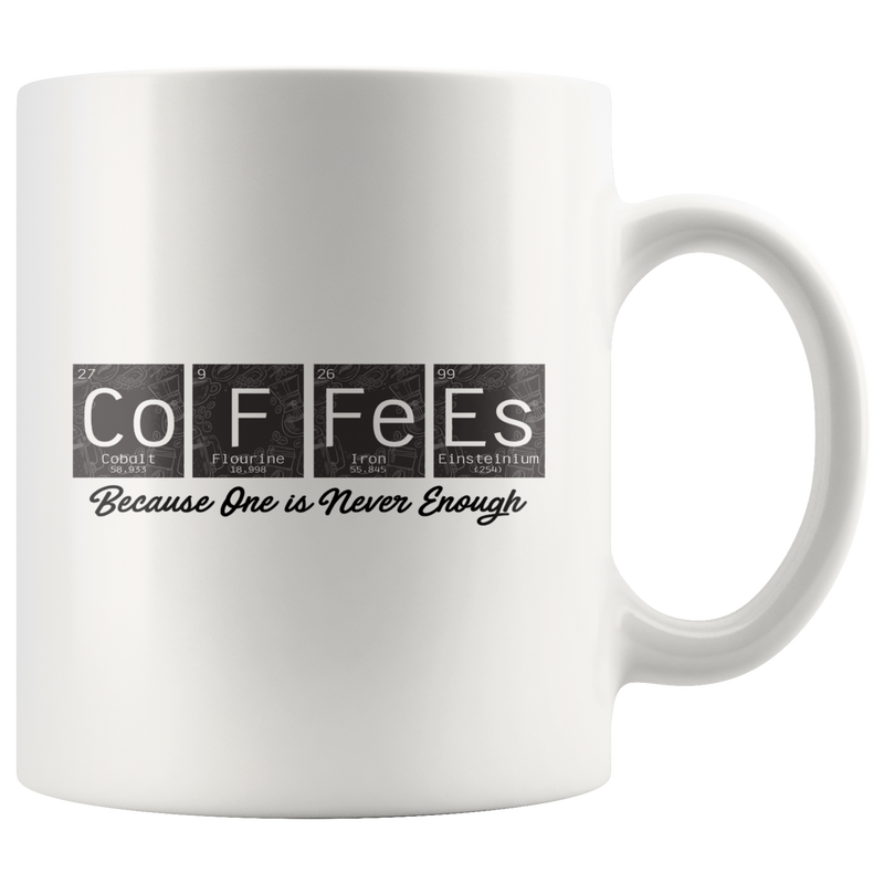 CoFFeEs Chemistry Periodic Table  Science Teacher Gift Coffee Mug 11 oz.