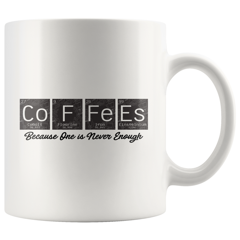 CoFFeEs Chemistry Periodic Table  Science Teacher Gift Coffee Mug 11 oz