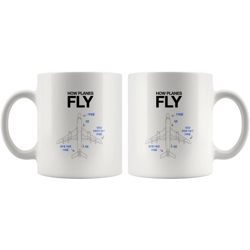 How Planes Fly Pilot Aerospace Engineer Airplane Coffee Mug 11oz White - Panvola