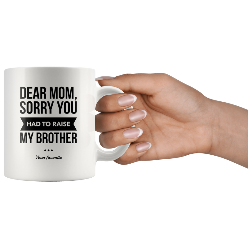 Funny Coffee Mom For Step Mom Dear Mom Your Favorite.