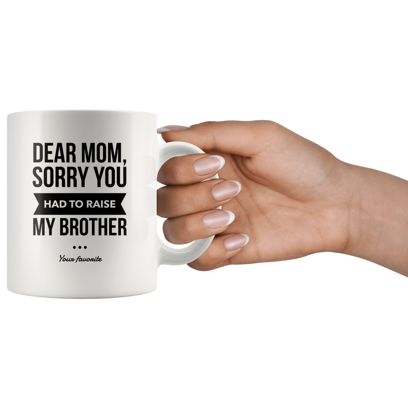 Funny Coffee Mom For Step Mom Dear Mom Your Favorite