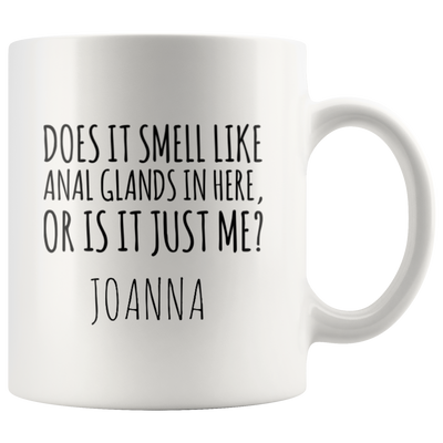 Joanna - Does It Smell Like Anal Glands Here